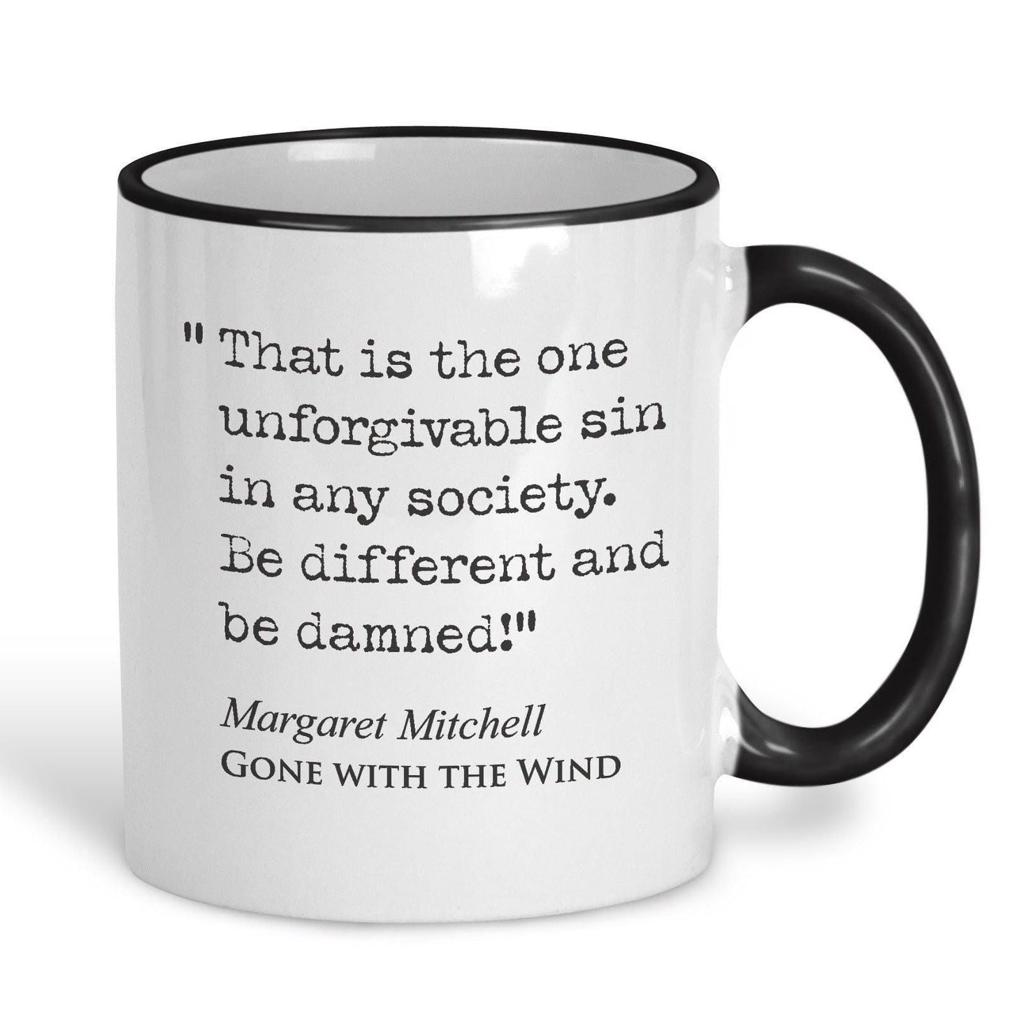 Gone With the Wind Margaret Mitchell Book Quote "Be different and be damned" Classic Literature Mug