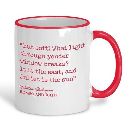 Romeo and Juliet William Shakespeare Book Quote "It is the east and Juliet is the sun" Classic Literature Ceramic Mug