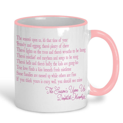 The Season's Upon Us Dropkick Murphys Christmas Song Lyrics Mug