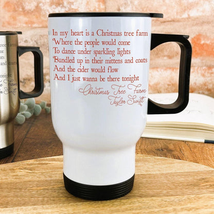 Christmas Tree Farm Taylor Swift Christmas Song Lyrics Travel Mug