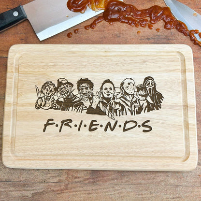 Friends Horror Movie Chopping Board - Scary Film Character Chopping Board