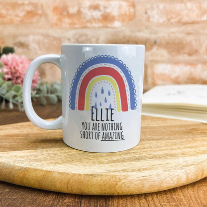 You Are Nothing Short of Amazing Personalised Positivity Ceramic Mug