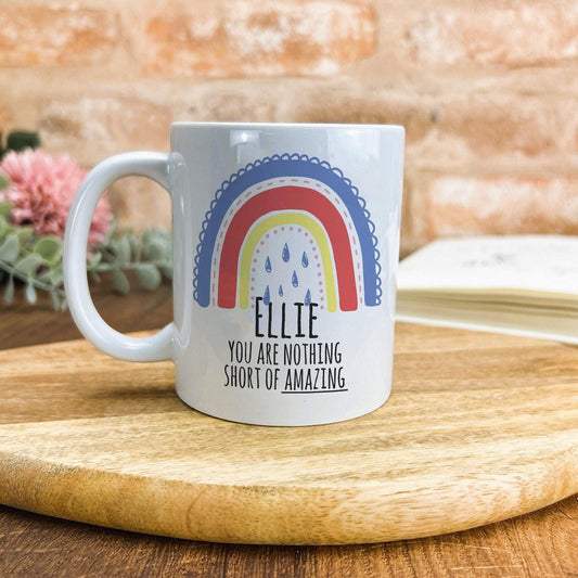 You Are Nothing Short of Amazing Personalised Positivity Ceramic Mug