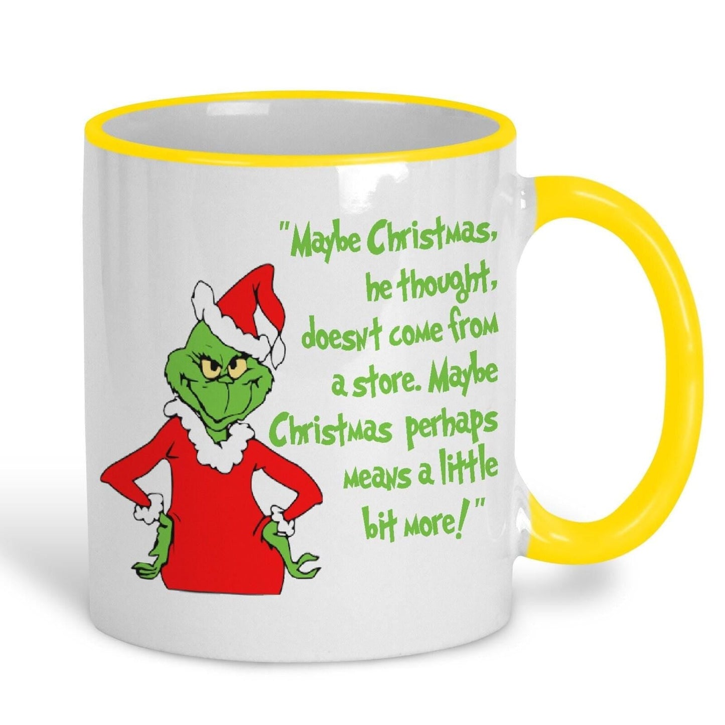 The Grinch Quote Dr Suess Christmas Mug