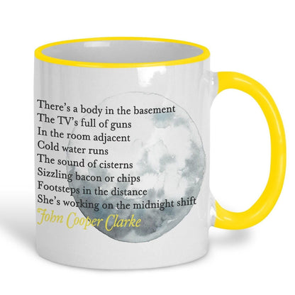 John Cooper Clarke Midnight Shift Poetry Quote Mug