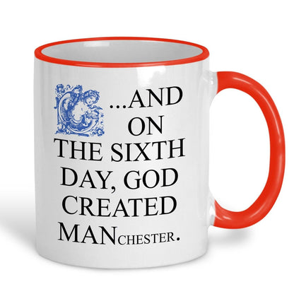 And On The Sixth Day God Created MANchester - Personalised Ceramic Mug