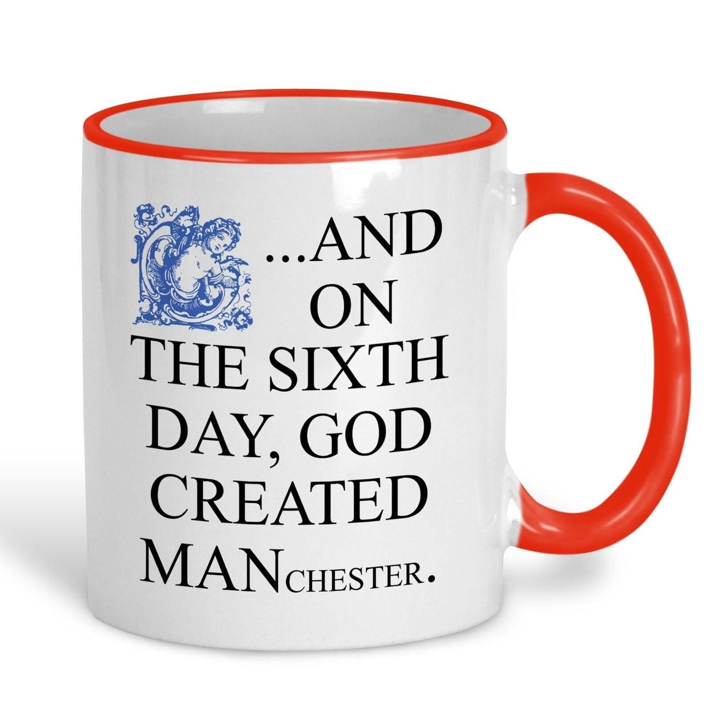 And On The Sixth Day God Created MANchester - Personalised Ceramic Mug