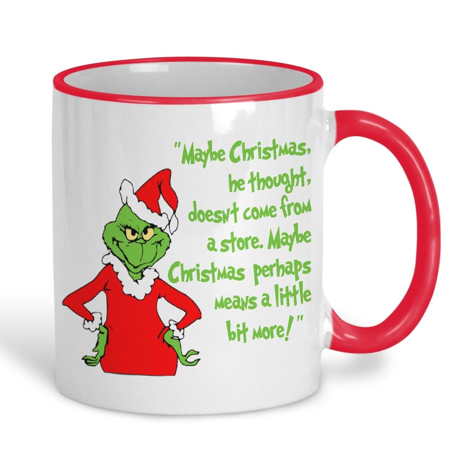 The Grinch Quote Dr Suess Christmas Mug