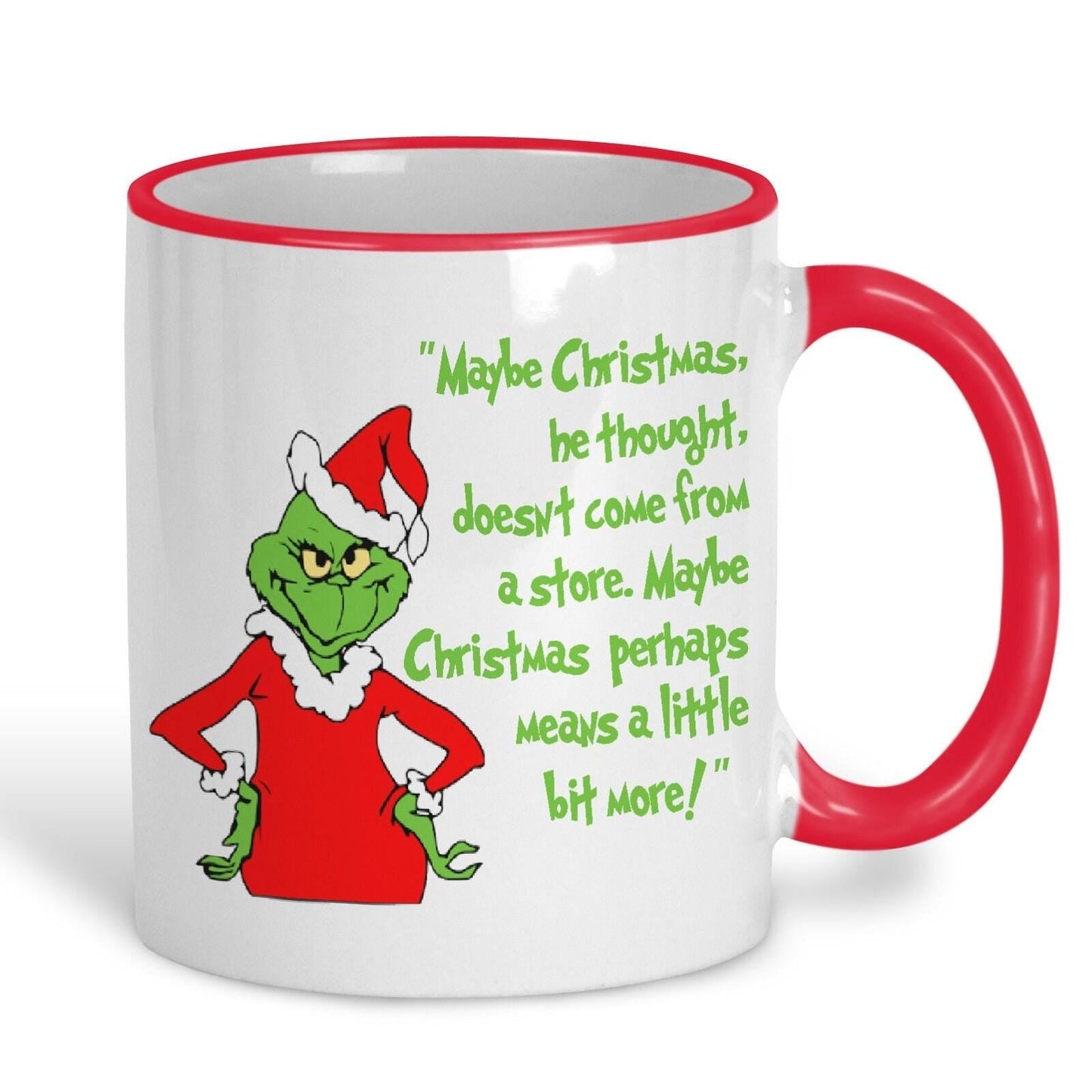 The Grinch Quote Dr Suess Christmas Mug