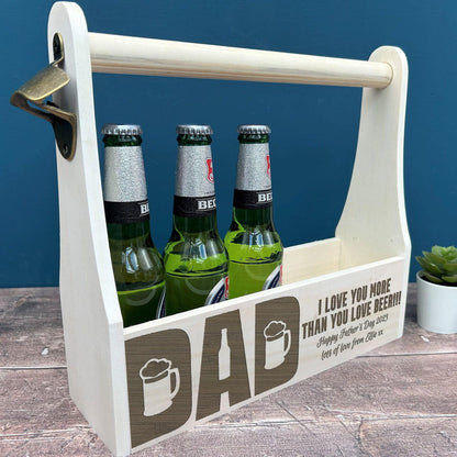 Dad I Love You More Than You Love Beer - Bottle Carrier Personalised Father's Day Gift