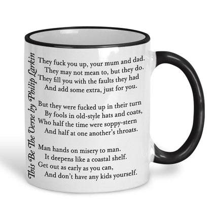 Phillip Larkin This Be The Verse Poetry Quote Personalised Ceramic Mug
