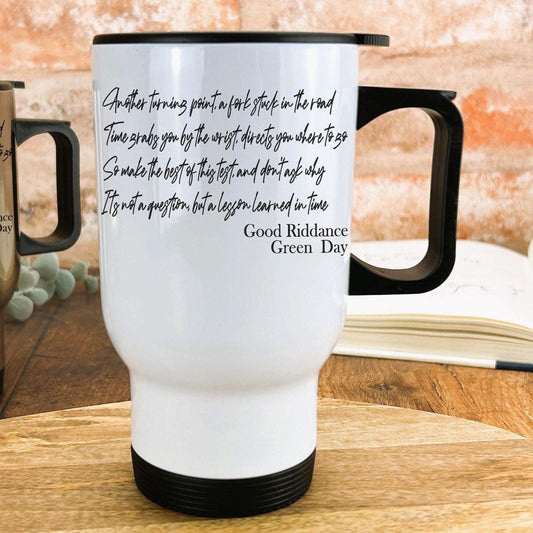 Green Day Good Riddance Music Lyrics Travel Mug Personalised Gift