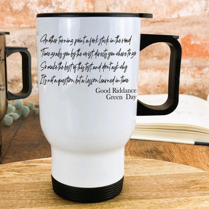 Green Day Good Riddance Music Lyrics Travel Mug Personalised Gift