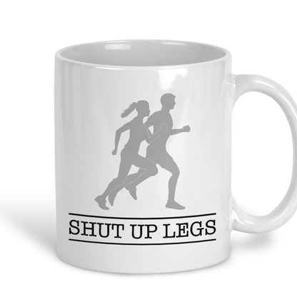 Shut Up Legs Runner Run