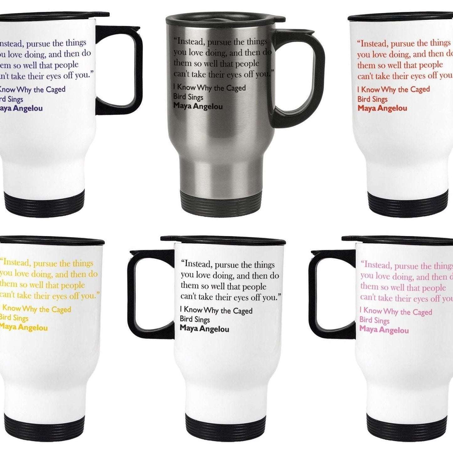 Maya Angelou I Know Why The Caged Bird Sings Quote Travel Mug Gift