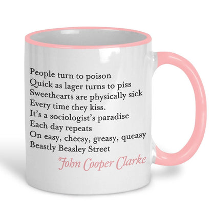 John Cooper Clarke Beasley Street Poetry Quote Mug