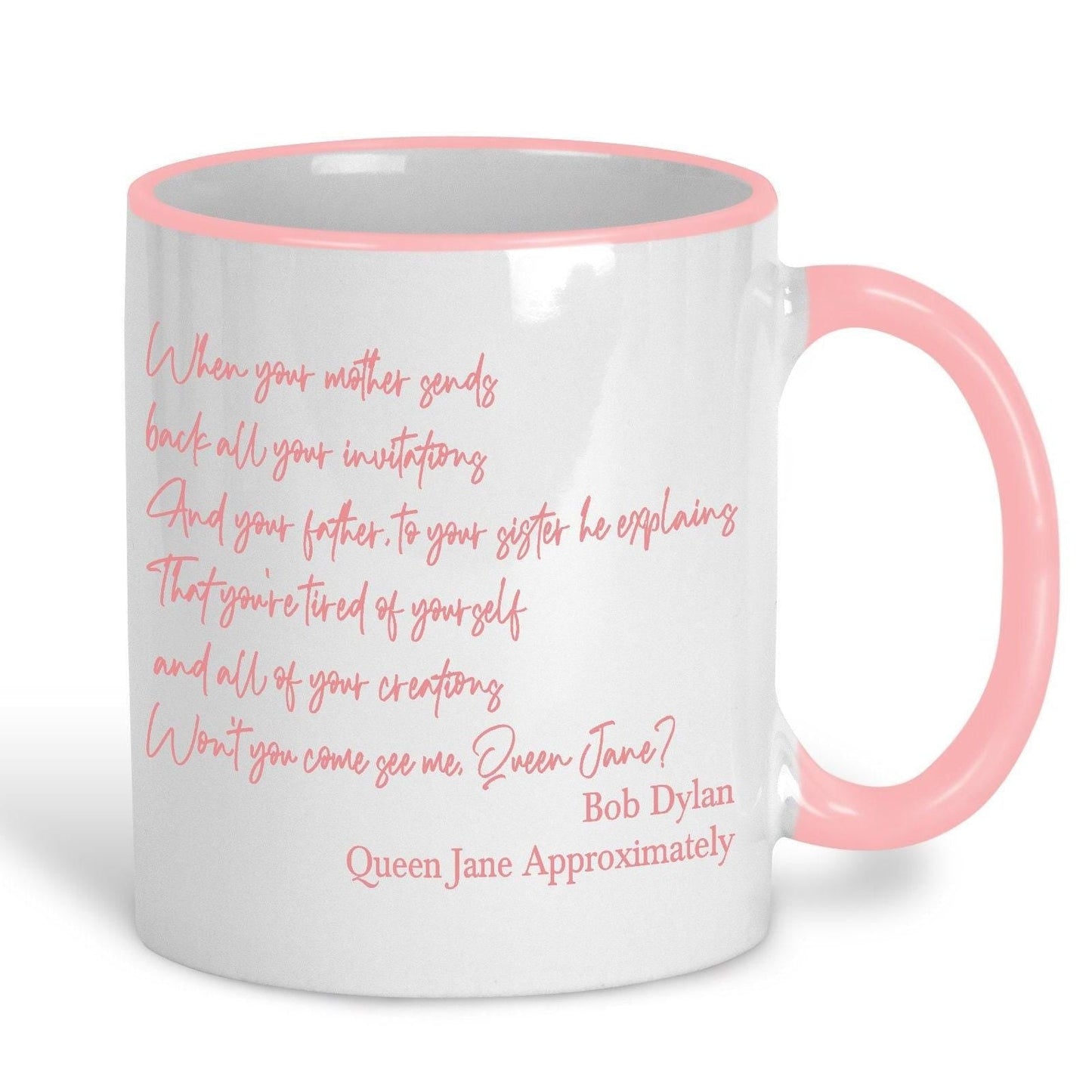 Bob Dylan Queen Jane Approximately 1965 Mug