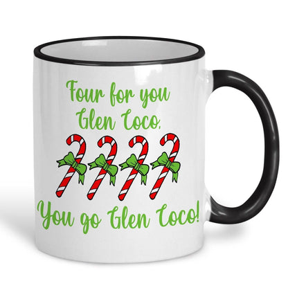 You Go Glen Coco Mean Girls Movie Quote Christmas Mug