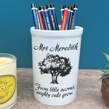 Mighty Oaks Teacher End of Term School Thank You Pen Pencil Pot Personalised Gift