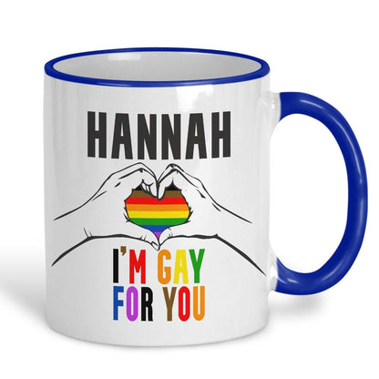 I'm Gay For You LGBTQ+ Pride Rainbow Flag Personalised Mug Valentine's Day Boyfriend Girlfriend Gift Partner Love