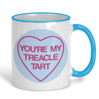 You're My Treacle Tart - Cockney Rhyming Slang Dialect - Personalised Ceramic Mug