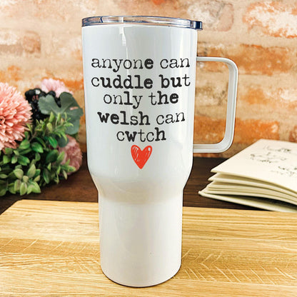 Cwtch Anyone Can Cuddle - Welsh Language Dialect - Personalised Travel Mug