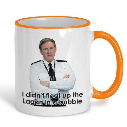 Line of Duty Ted Hastings Up The Lagan In A Bubble - Northern Ireland Dialect - Personalised Ceramic Mug