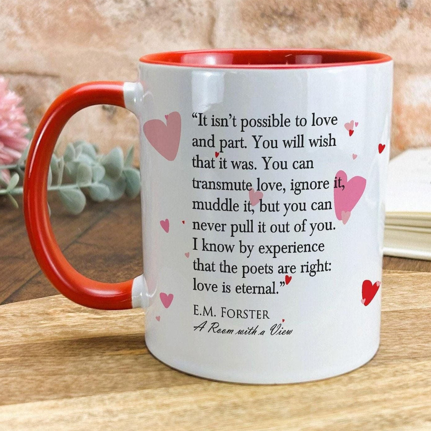 A Room With A View E.M. Forster Love Is Eternal Book Quote Mug