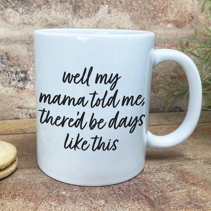 Days Like This Van Morrison - Northern Ireland - Personalised Ceramic Mug