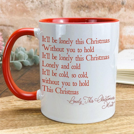 Lonely This Christmas Mud Christmas Song Lyrics Mug