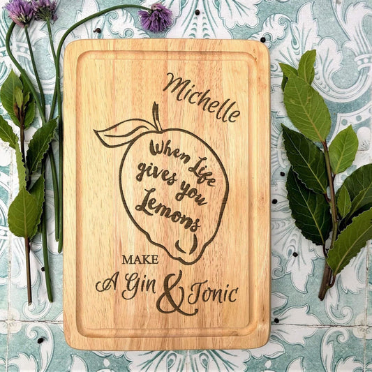 Gin Garnish Board Life Gives You Lemons Personalised Chopping Board