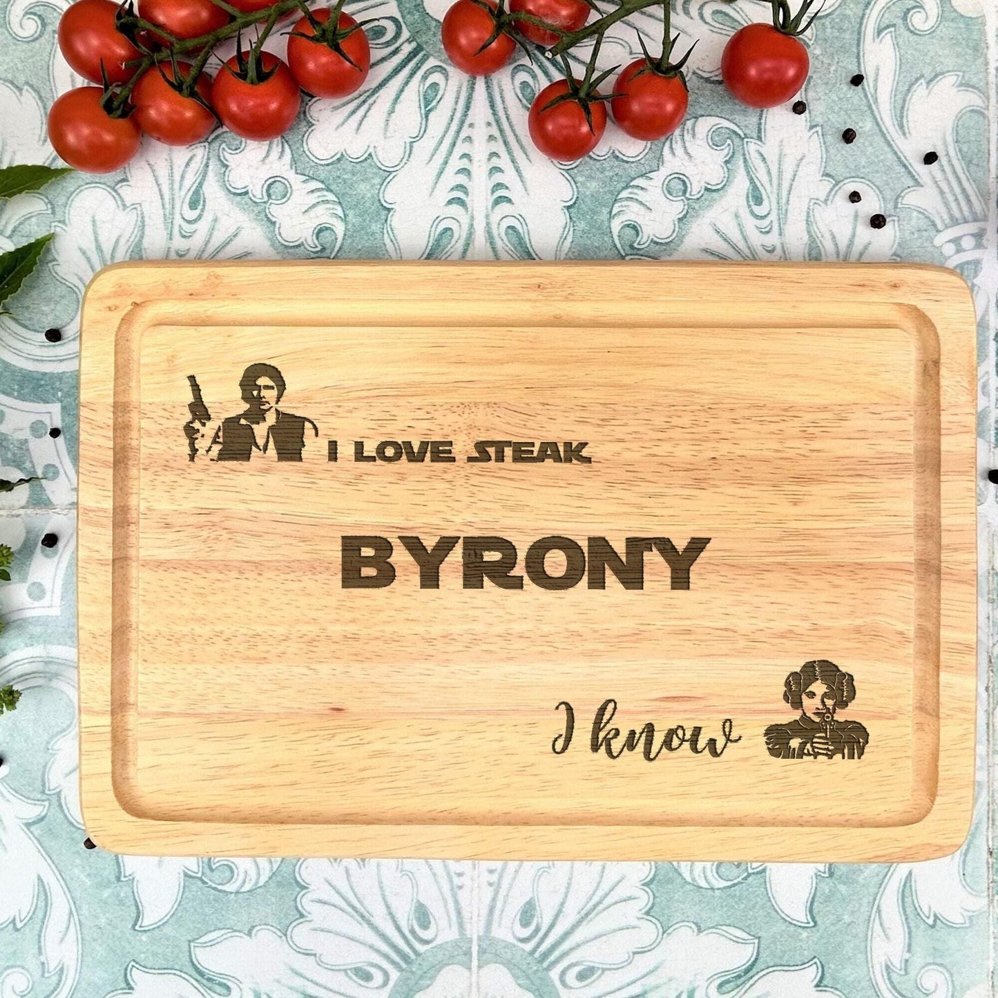 I Love Steak I Know Star Wars Han Solo Princess Leia Chopping Board