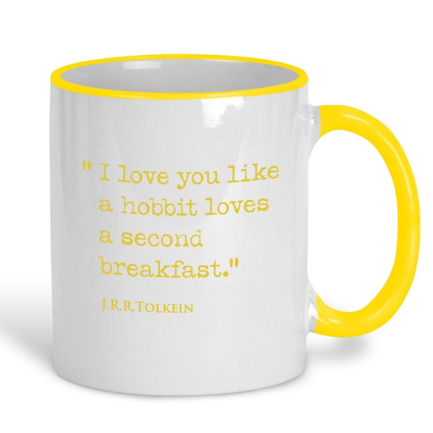J.R.R Tolkien Quote "I love you like a Hobbit loves a second breakfast" Classic Literature Mug