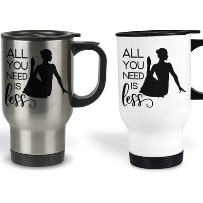 All You Need Is Less White Yoga Personalised Travel Mug | Relax | Wellness | Relaxation | Zen | Meditation | Calm | Tranquillity | Serenity