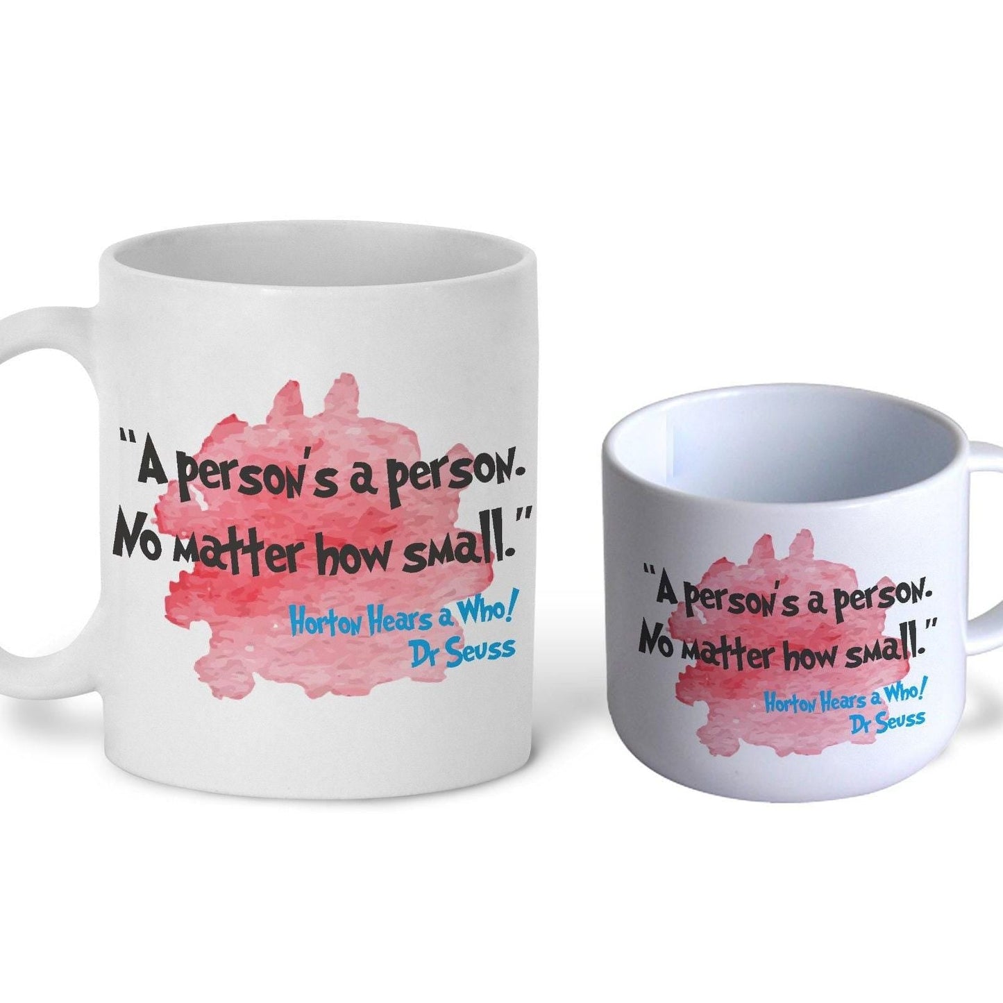Horton Hears a Who Dr Seuss Small Person Children's Book Quote Literature Personalised Gift Mug Polymer First Unbreakable