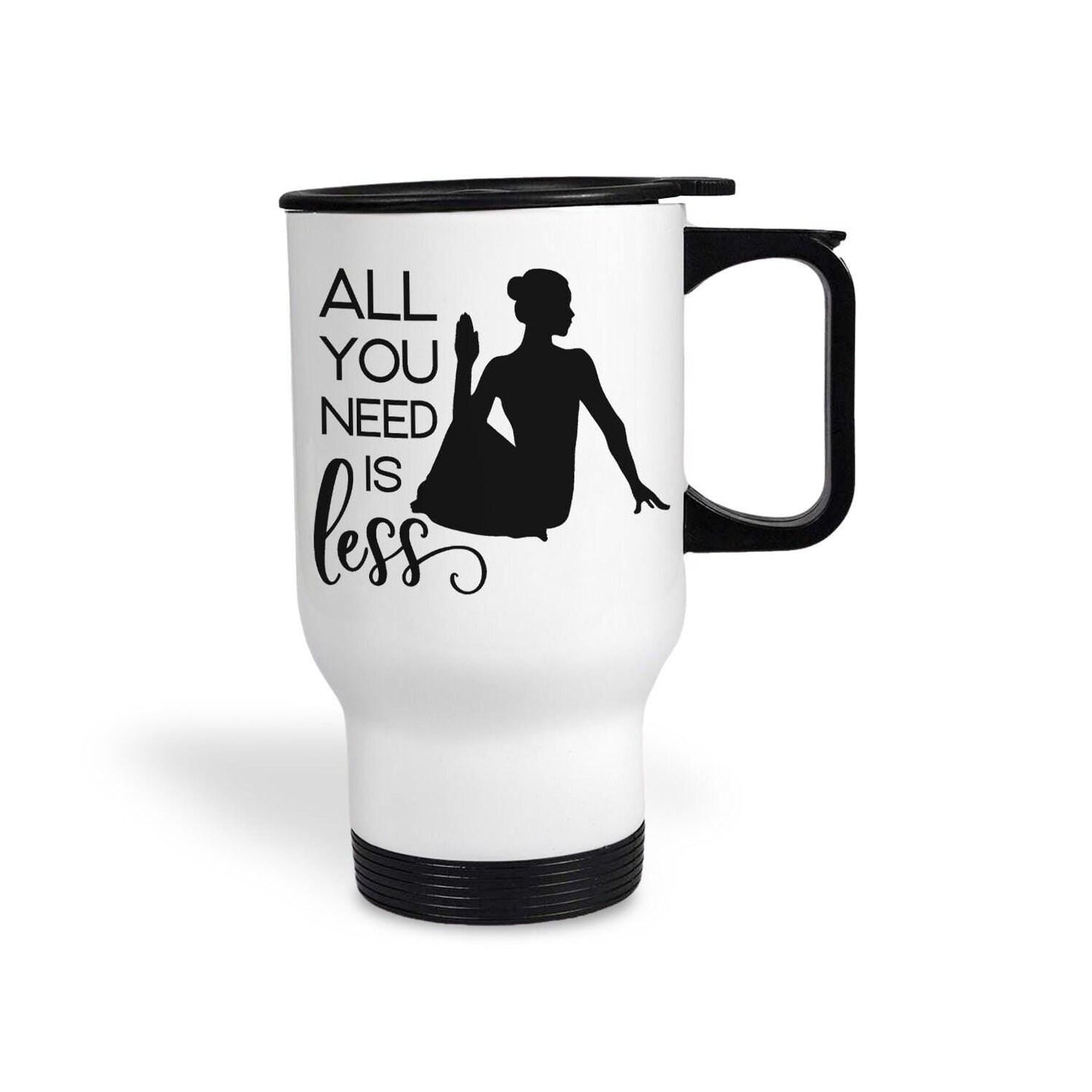 All You Need Is Less White Yoga Personalised Travel Mug | Relax | Wellness | Relaxation | Zen | Meditation | Calm | Tranquillity | Serenity