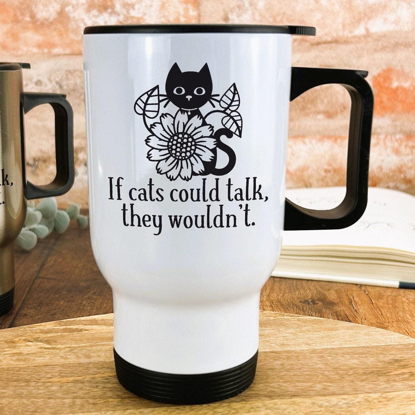 If Cats Could Talk Design Travel Mug Personalised