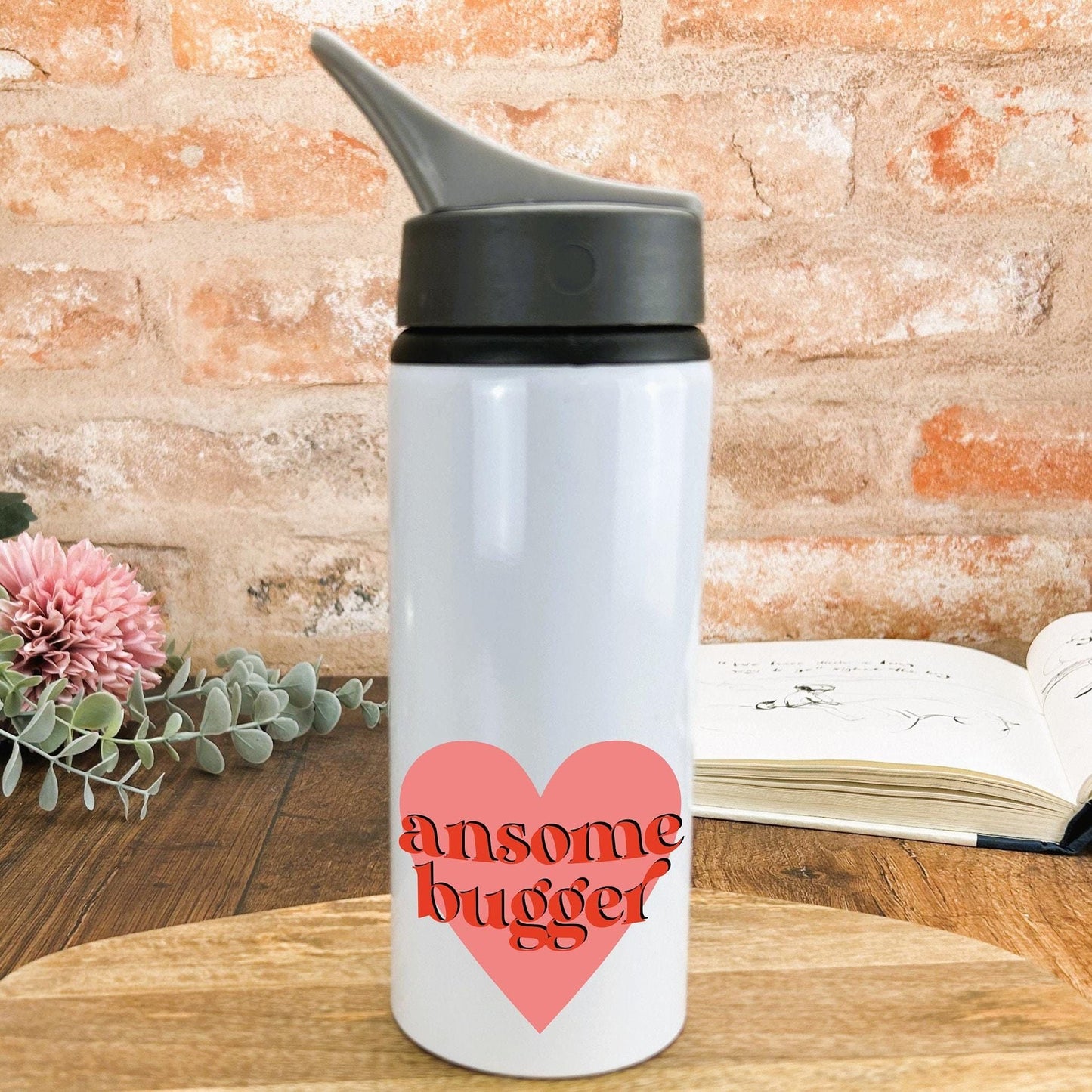 Ansome Bugger Yorkshire Dialect - Personalised Water Bottle