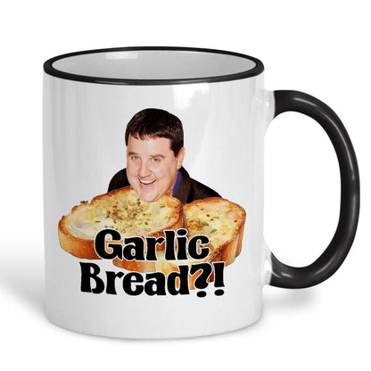Peter Kay Garlic Bread Quote - Personalised Ceramic Mug
