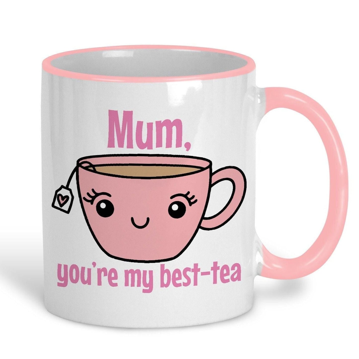 Mum You're My Best-Tea Pun Funny Mother's Day Mug