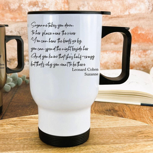 Leonard Cohen Suzanne Travel Mug Personalised Gift