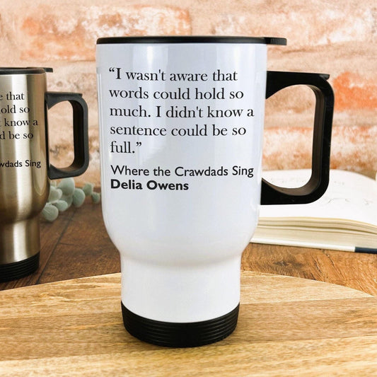 Delia Owens Where The Crawdad Sings Book Quote Travel Mug