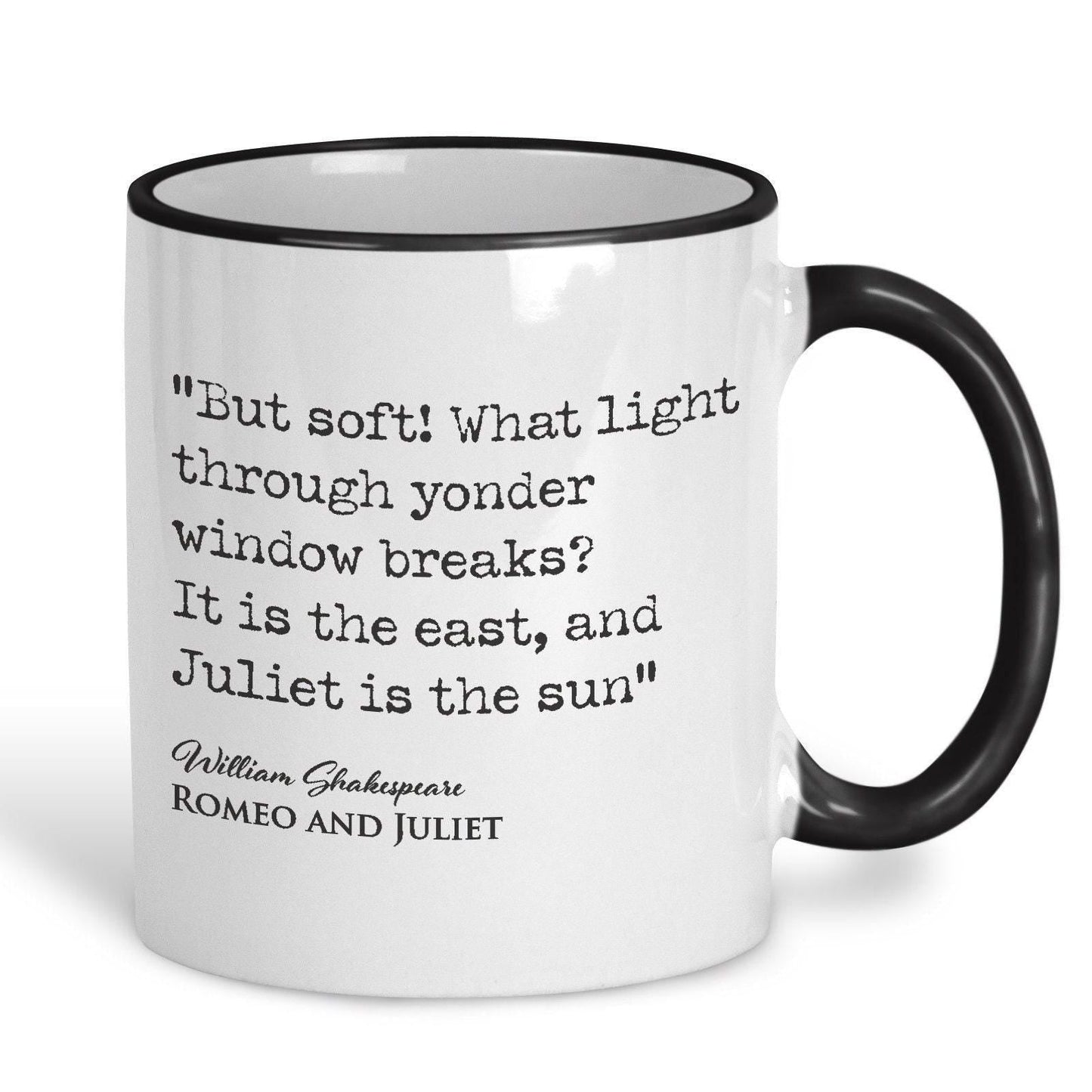 Romeo and Juliet William Shakespeare Book Quote "It is the east and Juliet is the sun" Classic Literature Ceramic Mug