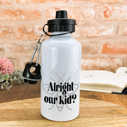 Alright Our Kid? Mancunian Quote - Personalised Water Bottle