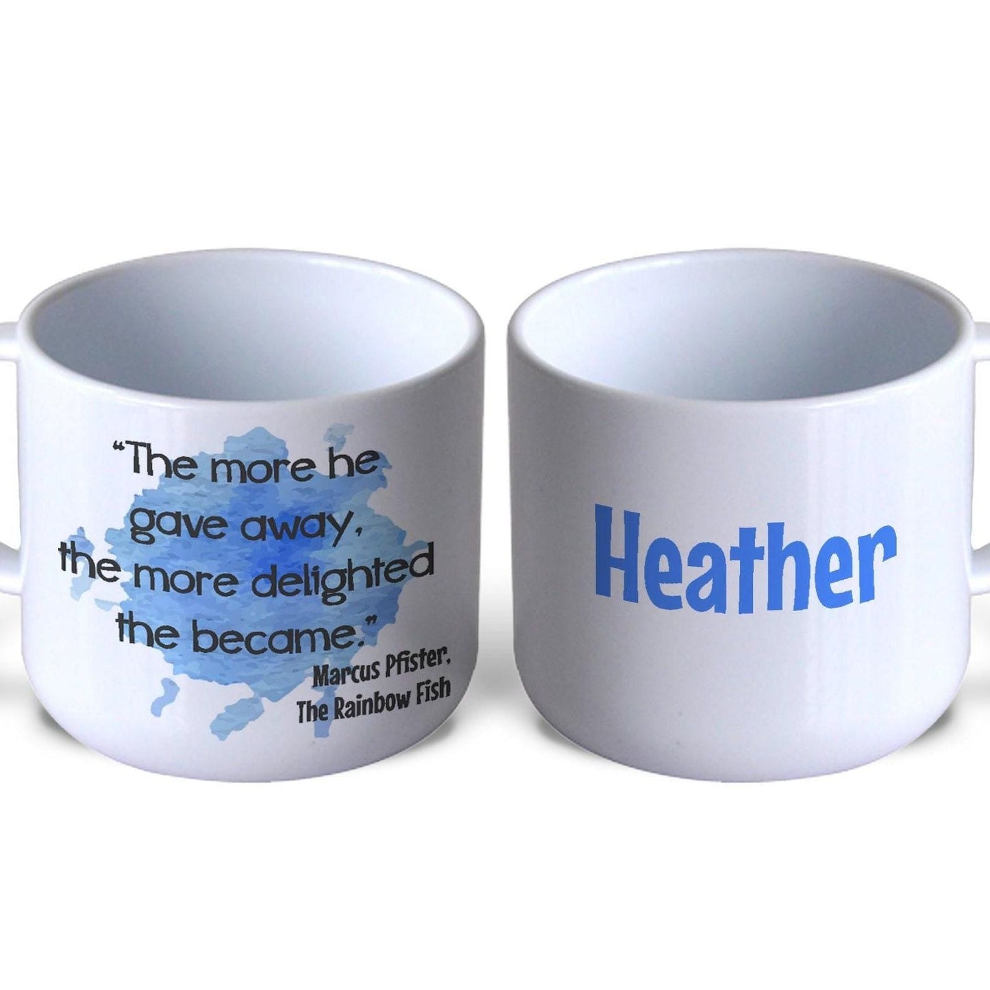 The Rainbow Fish Quote Literature Personalised Gift Mug Polymer First Unbreakable
