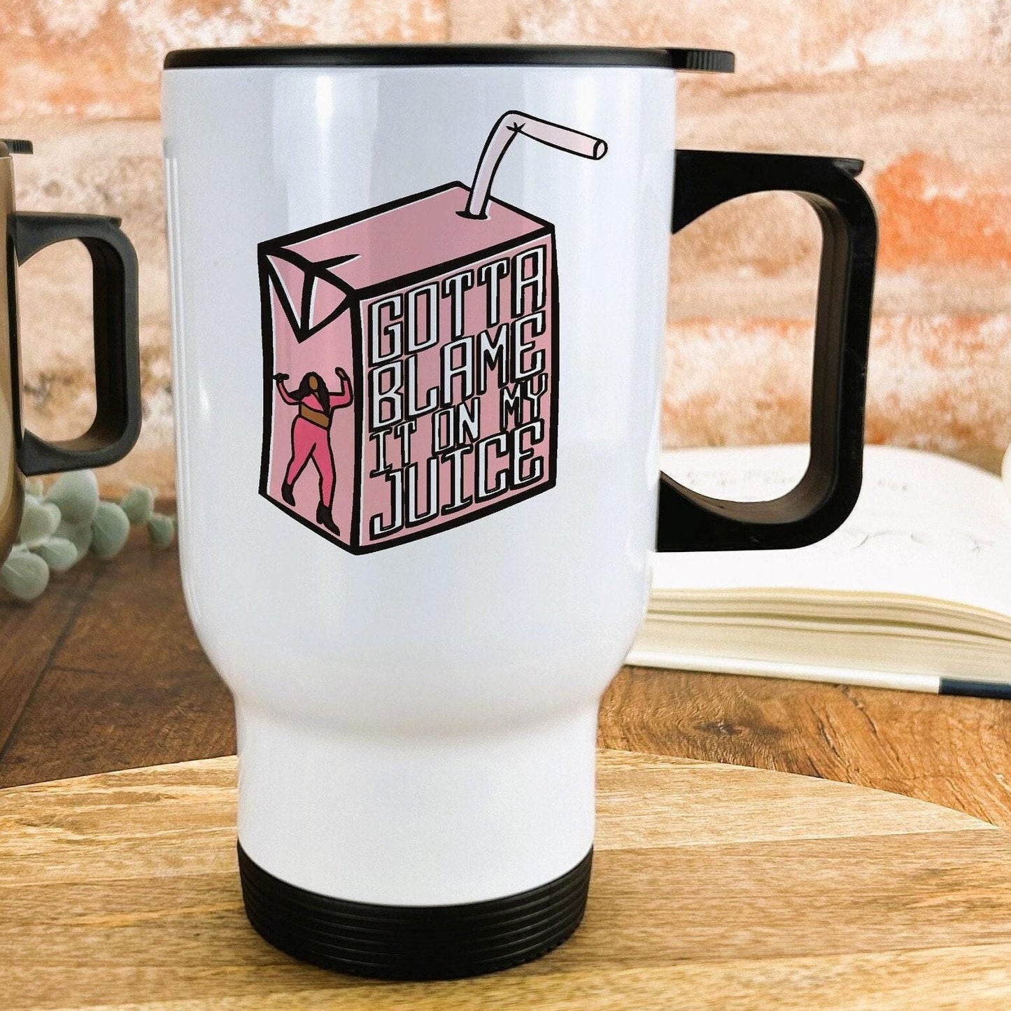 Lizzo Juice Travel Mug Song Lyrics Blame It On My Juice