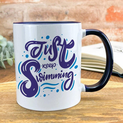 Just Keep Swimming Swim Swimmer Gala Personalised Sport Mug