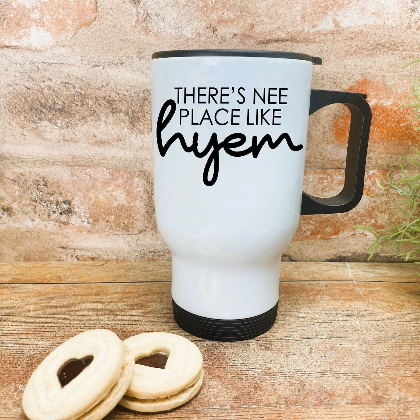 There's Nee Place Like Hyem - Newcastle Geordie Dialect - Personalised Travel Mug