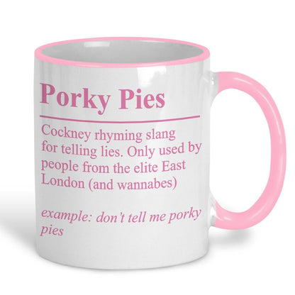 Porky Pies Definition - Cockney Rhyming Slang Dialect - Personalised Ceramic Mug