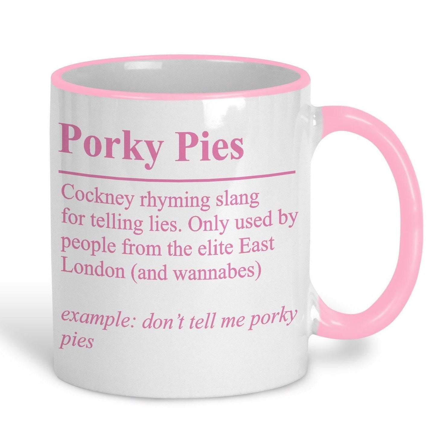 Porky Pies Definition - Cockney Rhyming Slang Dialect - Personalised Ceramic Mug